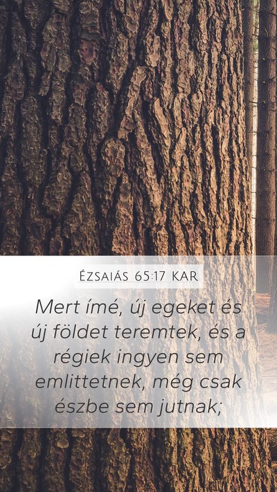 Ézsaiás 65:17 KAR Bible Verse Image