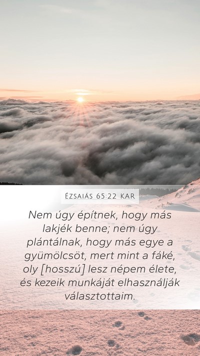 Ézsaiás 65:22 KAR Bible Verse Image