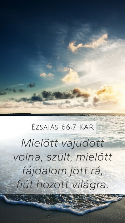 Ézsaiás 66:7 KAR Bible Verse Image