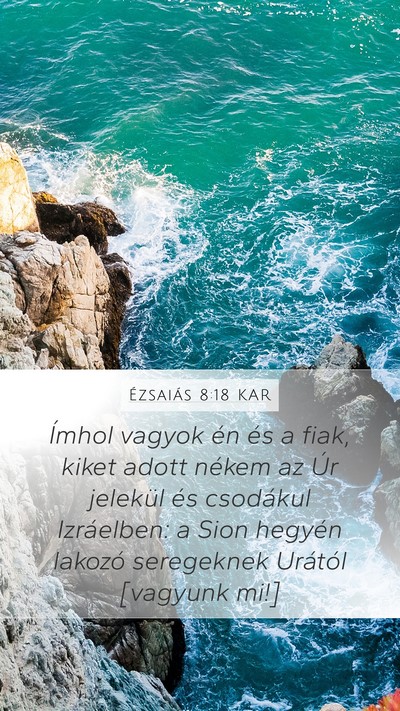 Ézsaiás 8:18 KAR Bible Verse Image