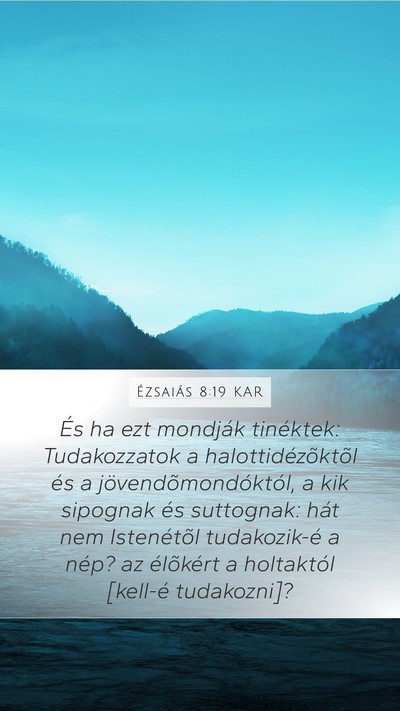 Ézsaiás 8:19 KAR Bible Verse Image