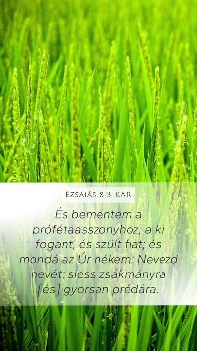 Ézsaiás 8:3 KAR Bible Verse Image
